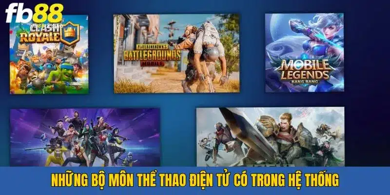 Các sản phẩm cá cược thể thao điện tử tại FB88