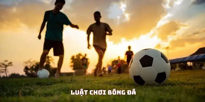 Những điều cơ bản cần biết về luật chơi bóng đá FB88 Những điều cơ bản cần biết về luật chơi bóng đá FB88