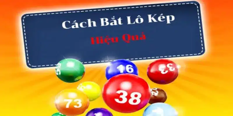 Cách đoán lô kép theo lô gan dễ trúng Cách đoán lô kép theo lô gan dễ trúng
