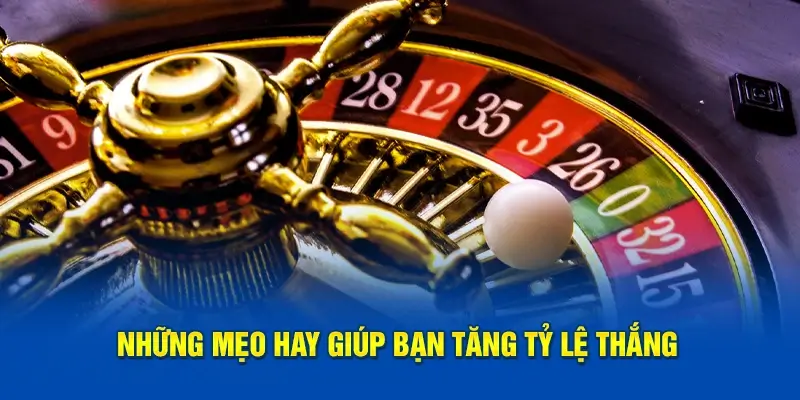 Mẹo chơi Roulette