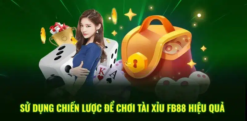 cách chơi Tài Xỉu hiệu quả cách chơi Tài Xỉu hiệu quả