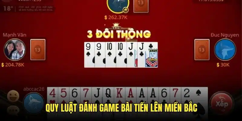 Luật chơi tiến lên miền Bắc tại FB88