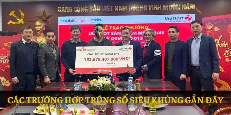 Các trường hợp trúng số siêu khủng gần đây